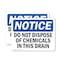 Signmission Do Not Dispose Of Chemicals In This Drain, 14 in W x Rectangle, Plastic OS-2PACK-NS-P-1014-L-15425 - alternate 1